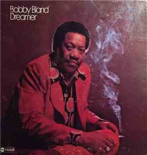 Bobby Bland - Dreamer
