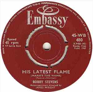 Bobby Stevens - His Latest Flame (Marie's The Name) / Big Bad John