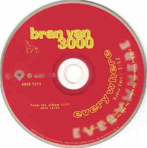 Bran Van 3000 - Everywhere