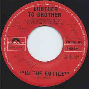 Brother To Brother - In The Bottle