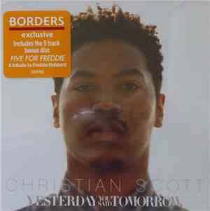 Christian Scott  - Yesterday You Said Tomorrow