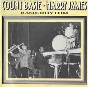 Count Basie, Harry James  - Basie Rhythm
