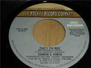 Damion & Denita - That's The Way (God Planned Love To Be) / Is It Still Warm