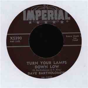 Dave Bartholomew - Turn Your Lamps Down Low / Can't Take It No More