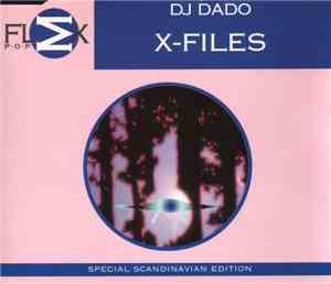 DJ Dado - X-Files