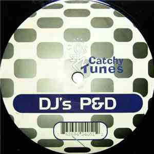 DJ's P&D - Slammin'