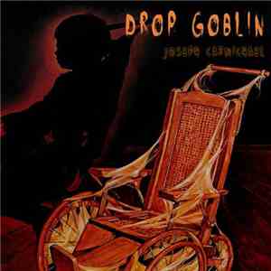 Drop Goblin - Joseph Carmichael