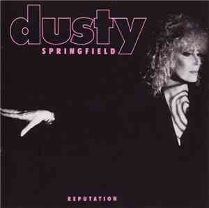 Dusty Springfield - Reputation