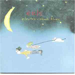 Eels - Electro-Shock Blues