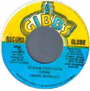 Errol Dunkley - Please Stop Your Lying