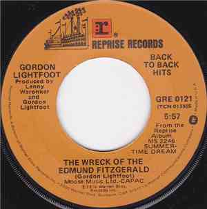 Gordon Lightfoot - The Wreck Of The Edmund Fitzgerald / Race Among The Ruins