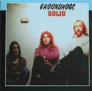 Groundhogs - Solid