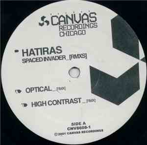 Hatiras - Spaced Invader (Rmxs)