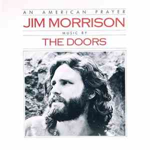 Jim Morrison Music By The Doors - An American Prayer