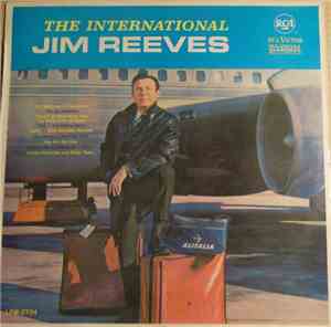 Jim Reeves - The International Jim Reeves