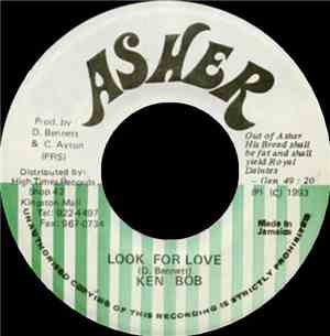 Ken Bob - Look For Love