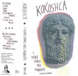 Kokoshca - Y Vienen Cromos En El Pegamento (Las Rarezas De Kokoshca)