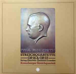 Kreuzberger Streichquartett - Paul Hindemith - Streichquartette Op. 16 & Op. 22