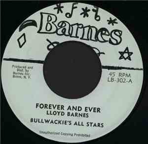 Lloyd Barnes, Bullwackie's All Stars - Forever And Ever
