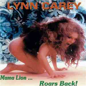 Lynn Carey - Mama Lion...Roars Back!