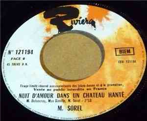 M. Sorel - Comment Te Dire Tout Ca - Nuit D'amour Dans Un Chateau Hanté
