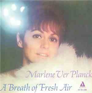 Marlene Ver Planck - A Breath Of Fresh Air