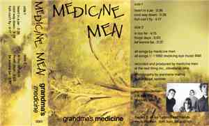 Medicine Men - Grandma's Medicine