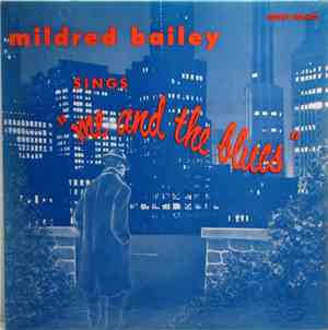 Mildred Bailey - Me And The Blues