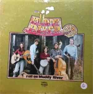 Muddy River - Roll On Muddy River