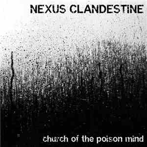 Nexus Clandestine - Church Of The Poison Mind