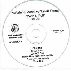 Noferini & Marini Vs Sylvia Tosun - Push N Pull