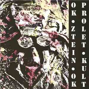 OK•ZTEIN•OK - PROLET•KULT