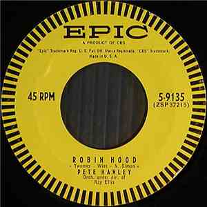 Pete Hanley - Robin Hood / Ridin' Herd
