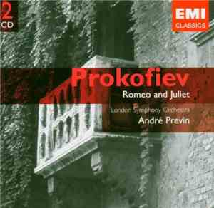 Prokofiev - London Symphony Orchestra, André Previn - Romeo And Juliet