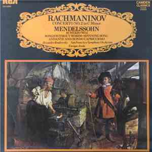 Rachmaninov, Mendelssohn, Alexander Brailowsky, San Francisco Symphony Orchestra, Enrique Jorda - Concerto No. 2 In C Minor / Songs Without Words-Spinning Song / Andante And Rondo Capriccioso