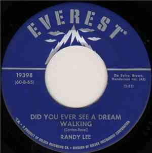 Randy Lee  - Did You Ever See A Dream Walking