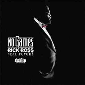 Rick Ross - No Games