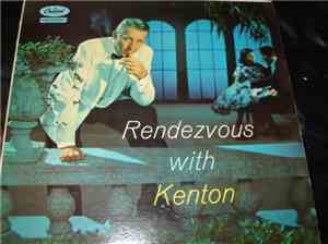 Stan Kenton - Rendezvous With Kenton