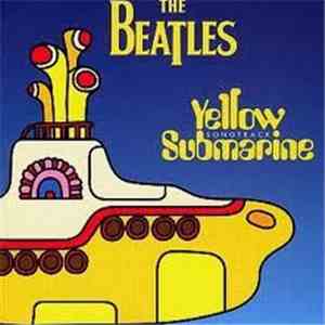 The Beatles - Yellow Submarine Songtrack