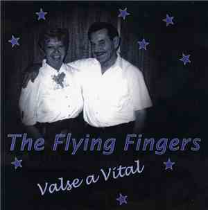 The Flying Fingers - Valse A Vital