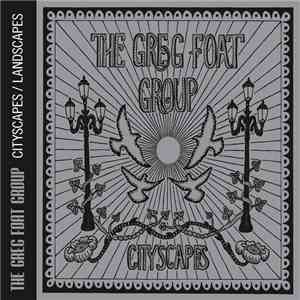 The Greg Foat Group - Cityscapes / Landscapes