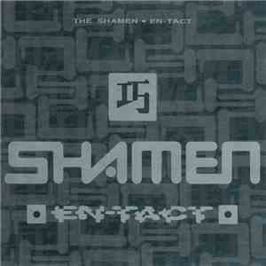 The Shamen - En-Tact