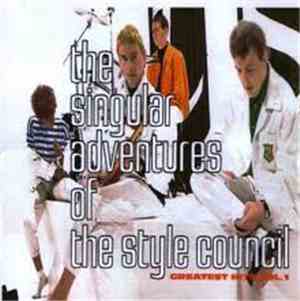The Style Council - The Singular Adventures Of The Style Council - Greatest Hits Vol. 1