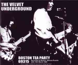 The Velvet Underground - Boston Tea Party 69315
