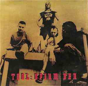 Tool  - Opium Den