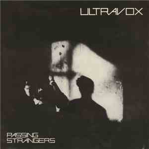 Ultravox - Passing Strangers