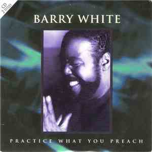 Barry White - Practice What You Preach