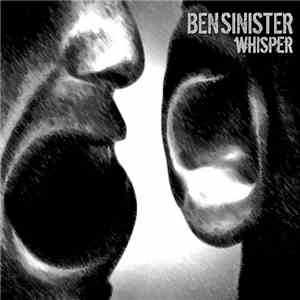 Ben Sinister - Whisper