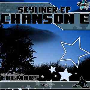 Chanson E - Skyliner EP
