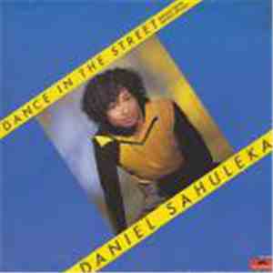 Daniel Sahuleka - Dance In The Street (Special Remix Version)